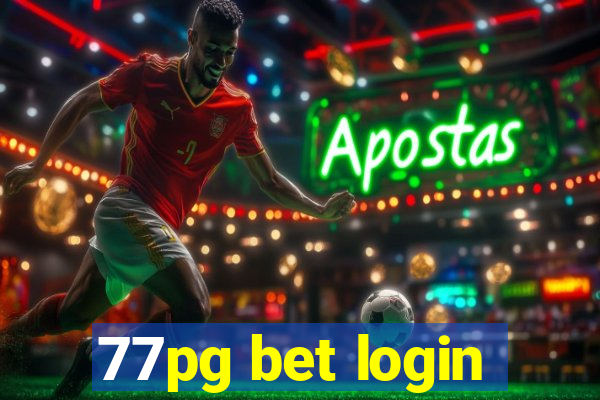 77pg bet login